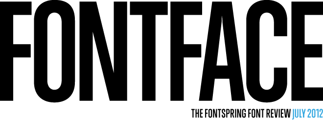 FONTFACE - The Fontspring Font Review
