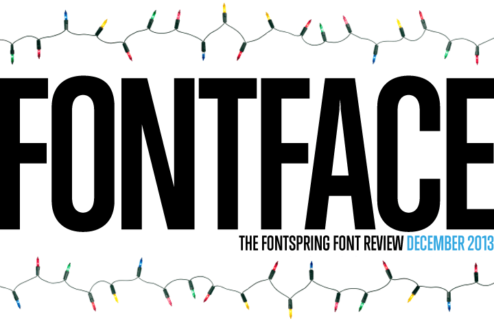 FONTFACE - The Fontspring Font Review