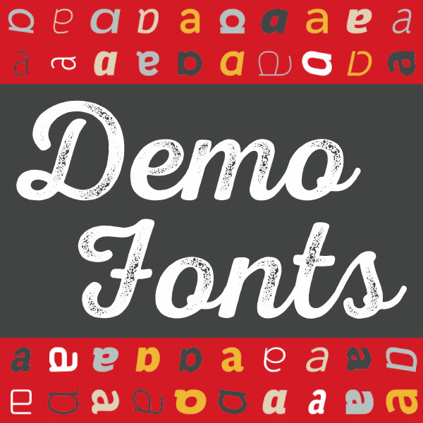 We’ve Introduced Demo Fonts!