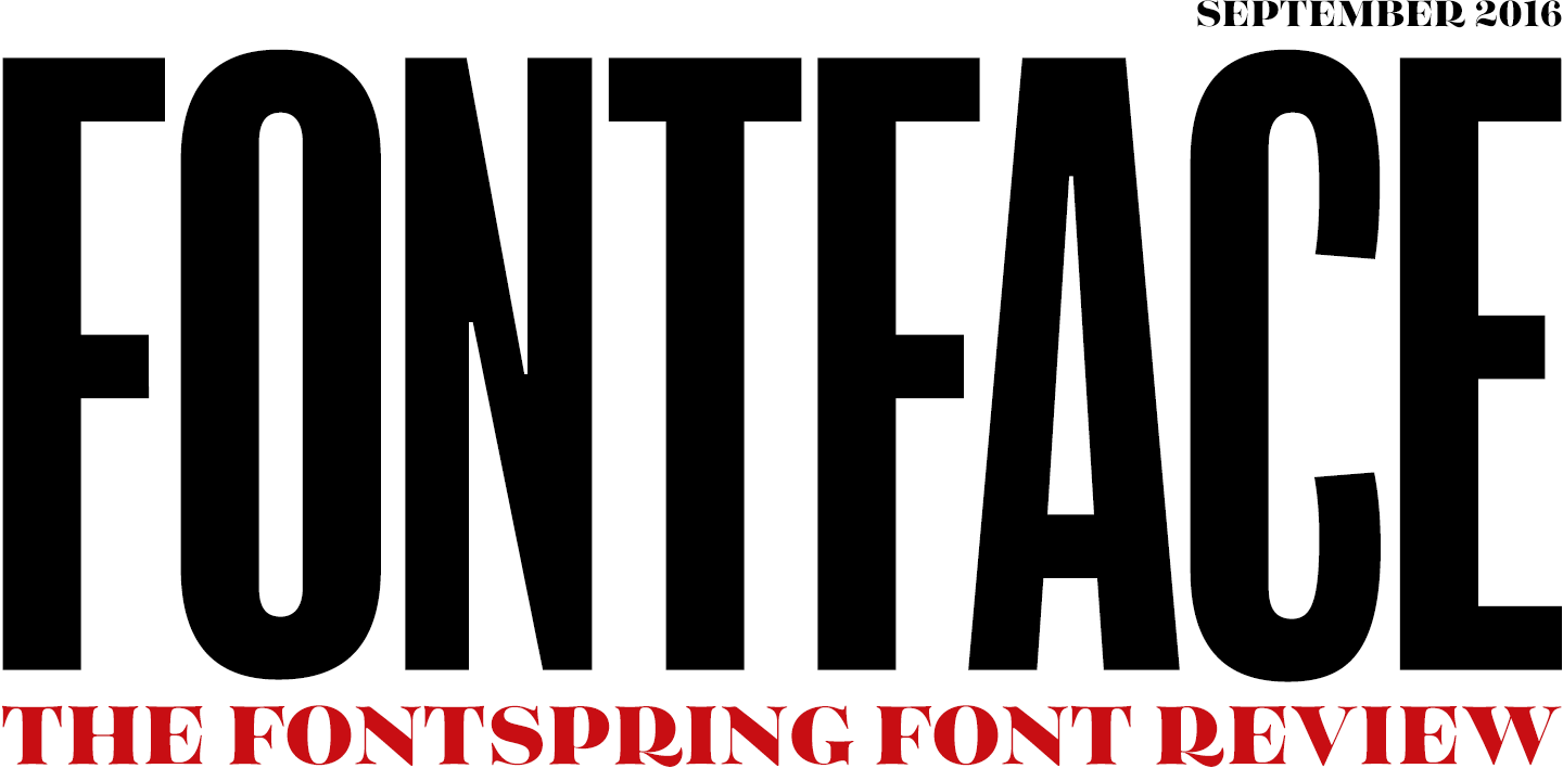 Fontspring: Fontface Newsletter | September 2016