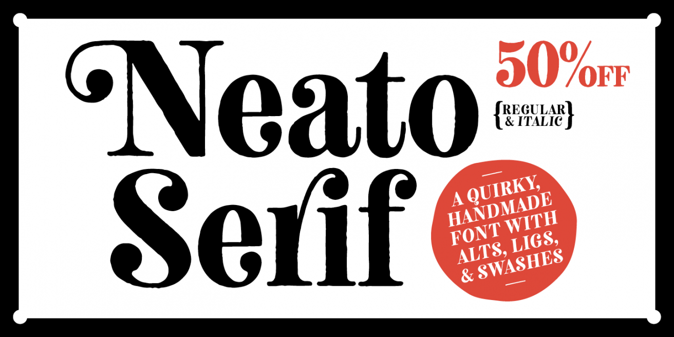 Neato Serif Poster