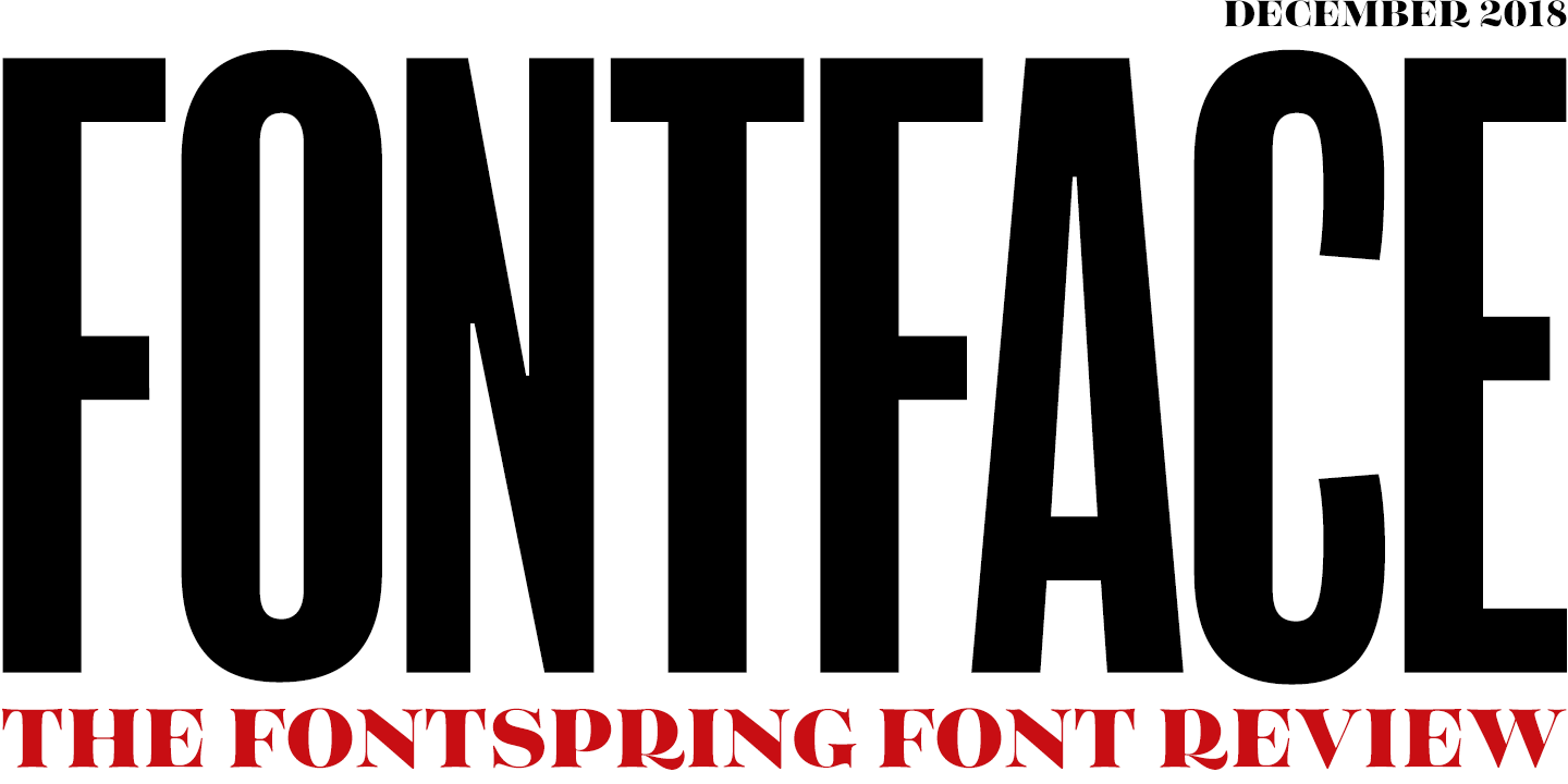 Fontspring: Fontface Newsletter | December 2018