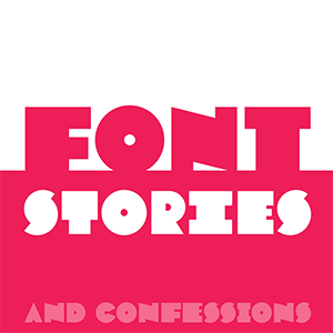 Donald Tarallo: Font Stories