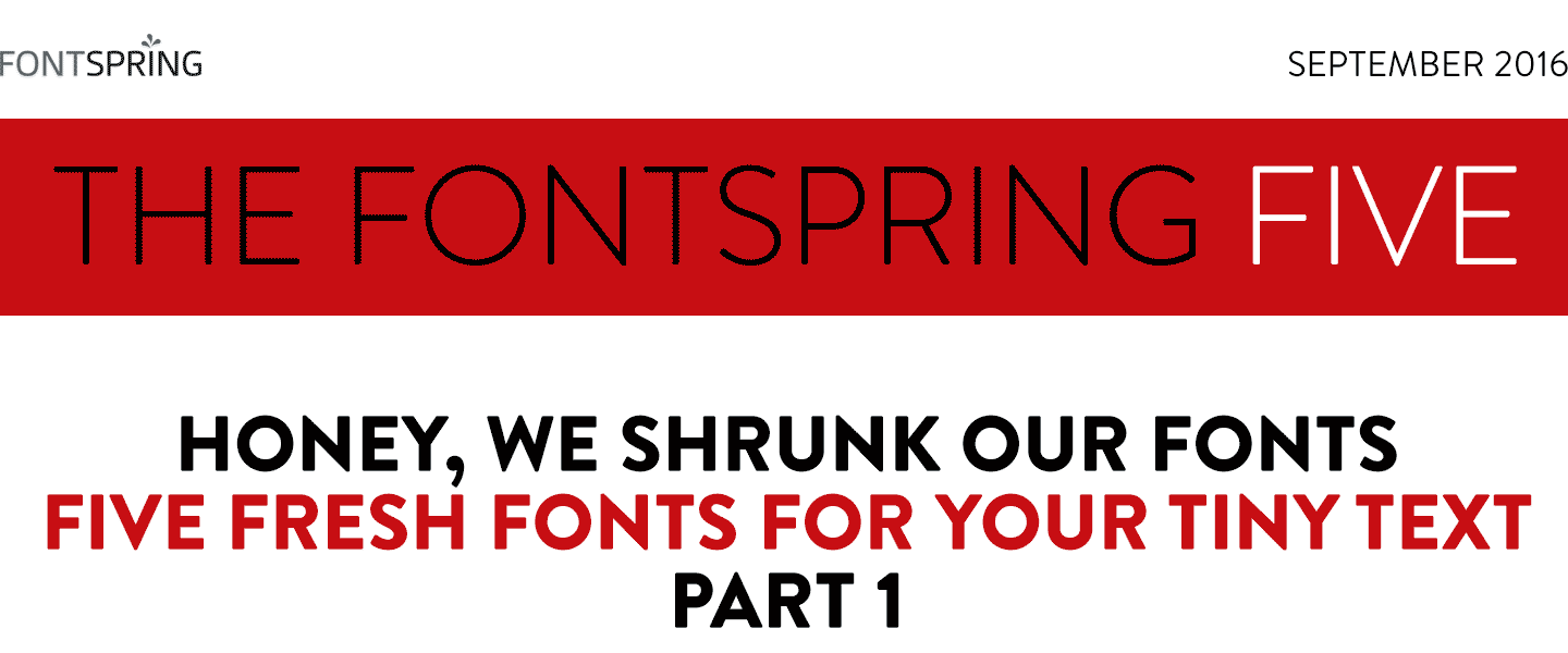 Fontspring: Fontspring Five Newsletter | September 2016