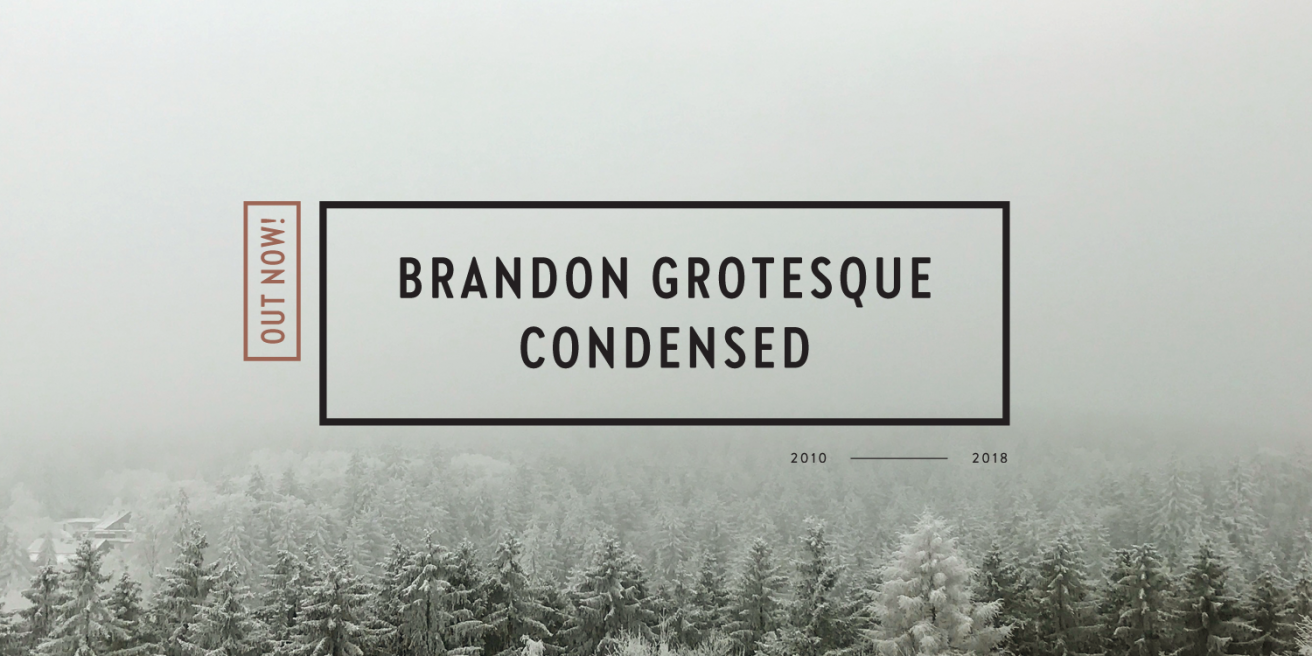 Brandon Grotesque Condensed Poster